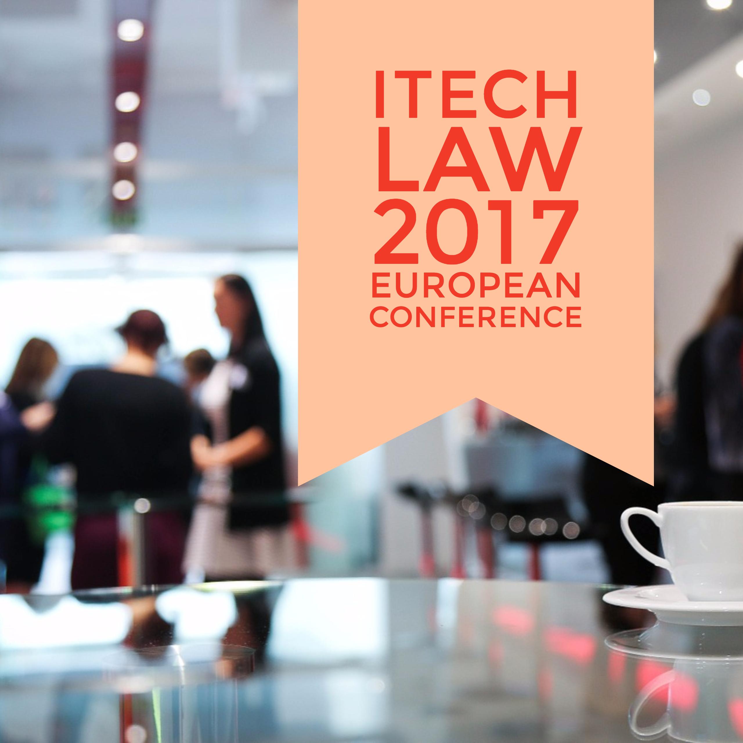 iTech Law 2017 European Conference